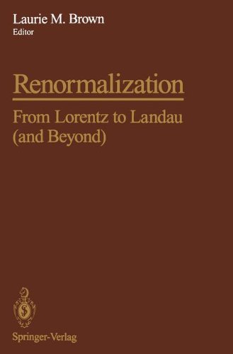 renormalization from lorentz to landau and beyond