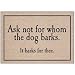 For Whom The Dog Barks Doormat