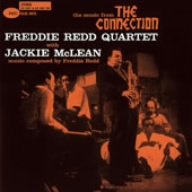 Click here to buy The Music from The Connection by  Freddie Redd Quartet with Jackie McLean .