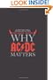 Why AC/DC Matters