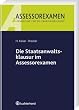 Die Staatsanwaltsklausur im Assessorexamen