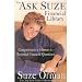 The Ask Suze Financial Library 9 Volumes - 1. Insurance, 2. Debt, 3. Wills and trusts,