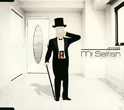 Mr.Selfish