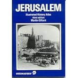 Jerusalem : illustrated history atlas