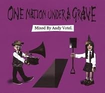One Nation Under A Grave