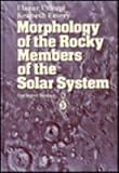 Morphology of the Rocky Members of the Solar System