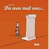 Da war mal was...: Erinnerungen an hier und drüben Da war mal was...: Erinnerungen an hier und drüben