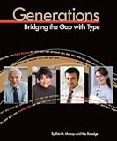 Generations: Bridging the Gap with Type