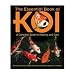 The Essential Book Of Koi