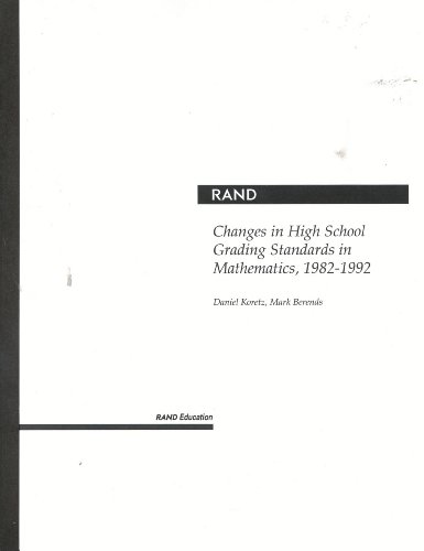 changes in high school grading standards in mathematics 1982 1992