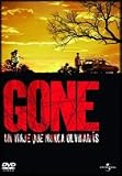 Gone: Un Viaje Que Nunca Olvidarás.(2006).Gone