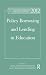 World Yearbook of Education 2012: Policy Borrowing and Lending in Education