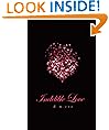 Indelible Love - Emily's Story