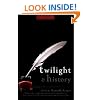 Twilight and History (Wiley Pop Culture and History Series)