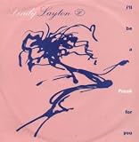 I`LL BE A FREAK FOR YOU 12 INCH (12" SINGLE) UK DEBUT 1992