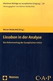 Lissabon in der Analyse: Der Reformvertrag der Europ�ischen Union - 