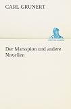 Produkt-Bild: Der Marsspion und andere Novellen