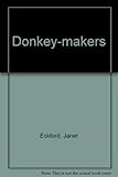 The donkey-makers
