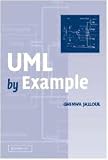 UML by Example (SIGS: Advances in Object Technology)