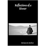 Reflections of a Sinner