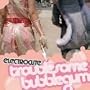 Troublesome Bubblegum