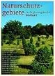 Naturschutzgebiete im Regierungsbezirk Stuttgart