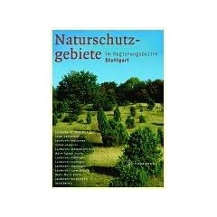 Naturschutzgebiete im Regierungsbezirk Stuttgart