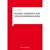 Kleines Handbuch der Krisenkommunikation