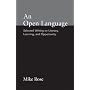 An Open Language: Selected Writing on Literacy, Learning, and Opportunity (Bedford/St. Martin's Professional Resources)