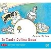 In Tante Julies Haus: H�rspiel f�r Kinder