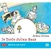 In Tante Julies Haus: H�rspiel f�r Kinder