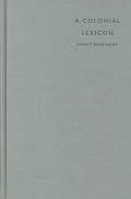 A Colonial Lexicon: Of Birth Ritual, Medicalization, and Mobility in the Congo (Body, Commodity, Text)