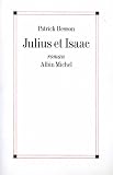 Julius et Isaac: Roman