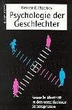 Psychologie der Geschlechter: Sexuelle Identit&auml;t in den verschiedenen Lebensphasen - Eleanor E. Maccoby