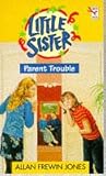Parent trouble