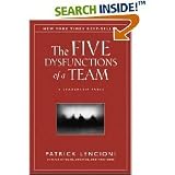 The Five Dysfunctions of a Team