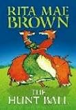 The Hunt Ball: A Novel (Foxhunting Mysteries (Paperback))