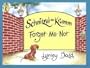 Schnitzel Von Krumm Forget-Me-Not (Hairy Maclary and Friends)