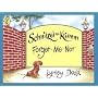 Schnitzel Von Krumm Forget-me-not (Hairy Maclary and Friends)
