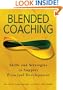 Blended Coaching: Skills and Strategies to Support Principal Development