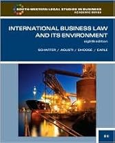 International Business Law and Its Environment 8th (eighth) edition Text Only