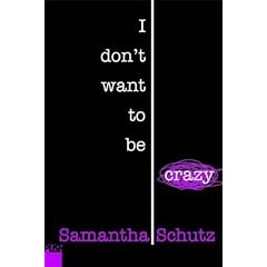 I Don't Want To Be Crazy (Push)