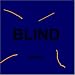 Blind [CD on Demand]