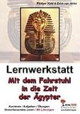 Lernwerkstatt Die �gypter title=