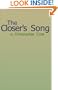 The Closer's Song