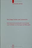 Review Walter De Gruyter Inc  / Der Junge Luther Und Aristoteles: Eine-Historisch-Systematische Untersuchung Zum Verhaltnis Van Theologie Und Philosophie (Theologische Bibliotek Topelmann)