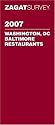Zagatsurvey 2007 Washington, DC, and Baltimore Restaurants