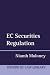 EC Securities Regulation (Oxford European Community Law Library) by Niamh Moloney ISBN 0198268912