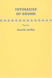 Intimacies of Sound