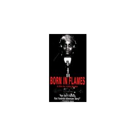 Born in Flames [VHS]